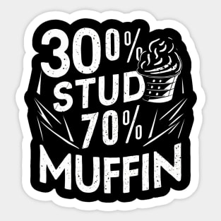 30 Stud and 70 muffin Sticker